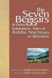Seven Beggars - Chaim Kramer, Aryeh Kaplan (ISBN: 9781580232500)