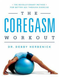 Coregasm Workout - Debby Herbenick (ISBN: 9781580055642)