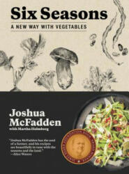Six Seasons: A New Way with Vegetables (ISBN: 9781579656317)