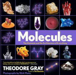 Molecules - Theodore Gray (ISBN: 9781579129712)