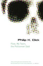 Flow My Tears, The Policeman Said (ISBN: 9780575079953)