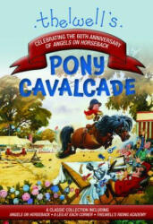Thelwell's Pony Cavalcade - Norman Thelwell (ISBN: 9781570768286)