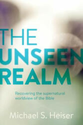 Unseen Realm - Michael Heiser (ISBN: 9781577995562)