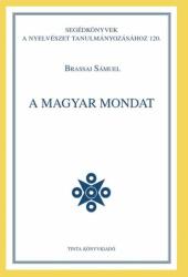 A magyar mondat (ISBN: 9789639902725)