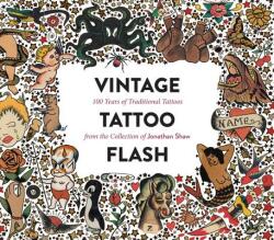 Vintage Tattoo Flash - Jonathan Shaw (ISBN: 9781576877692)