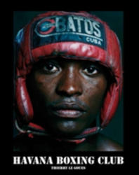 Havana Boxing Club - Thierry Le Goues (ISBN: 9781576877838)