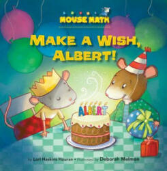 Make a Wish, Albert! - Lori Haskins Houran, Deborah Melmon (ISBN: 9781575657981)