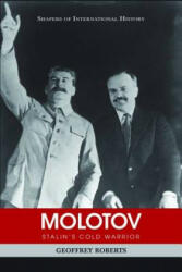 Molotov - Geoffrey Roberts (ISBN: 9781574889451)