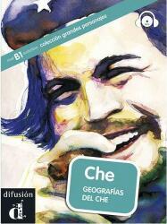 Che. Geografias del Che + CD (ISBN: 9788484437673)