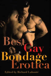 Best Gay Bondage Erotica (ISBN: 9781573443166)