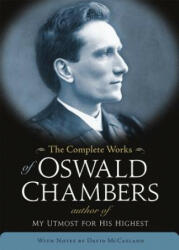 The Complete Works of Oswald Chambers (ISBN: 9781572938410)