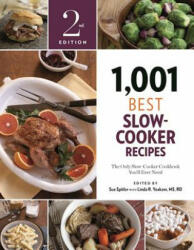 1, 001 Best Slow-Cooker Recipes - Sue Spitler, Linda R. Yoakam (ISBN: 9781572842076)