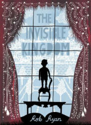 The Invisible Kingdom - Rob Ryan (ISBN: 9781566560771)