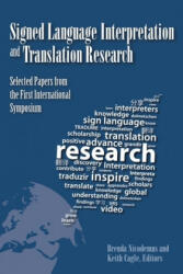 Signed Language Interpretation and Translation Research - Brenda Nicodemus, Keith Cagle (ISBN: 9781563686481)