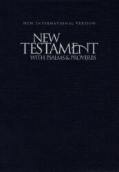NIV New Testament with Psalms and Proverbs - Zondervan (ISBN: 9781563206627)