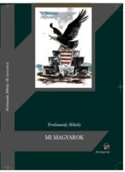 Mi magyarok (ISBN: 9789639857384)