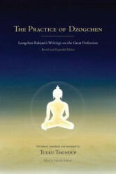 Practice of Dzogchen - Longchen Rabjam (ISBN: 9781559394345)