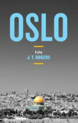 J. T. Rogers - Oslo - J. T. Rogers (ISBN: 9781559365567)