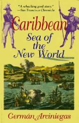 Caribbean Sea of the New World (ISBN: 9781558763128)