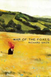 War of the Foxes - Richard Siken (ISBN: 9781556594779)