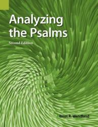 Analyzing the Psalms 2nd Edition (ISBN: 9781556711299)
