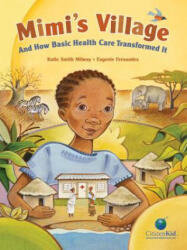Mimi's Village - Katie Smith Milway, Eugenie Fernandes (ISBN: 9781554537228)