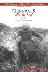 Generals Die in Bed - Charles Harrison, Wade Davis (ISBN: 9781554516926)