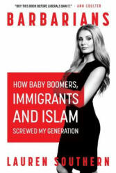 Barbarians - Lauren Southern (ISBN: 9781541136946)