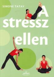 A stressz ellen (ISBN: 9786155178030)