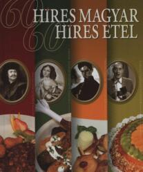 60 Híres magyar - 60 Híres étel (ISBN: 9789630968782)