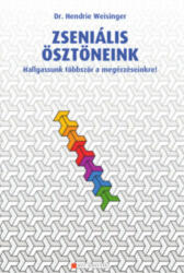 ZSENIÁLIS ÖSZTÖNEINK (ISBN: 9789633040607)