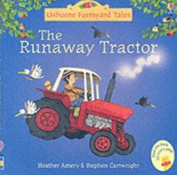 Runaway Tractor - Heather Amery (ISBN: 9780746063057)