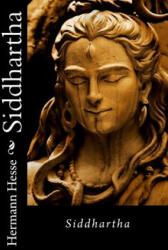 Siddhartha Hermann Hesse - Hermann Hesse, Gunther Olesh, Anke Dreher (ISBN: 9781540855152)