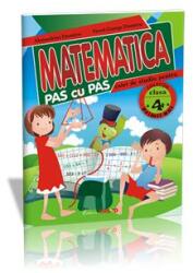 Matematica pas cu pas. Caiet de studiu pentru Clasa a IV-a (2011)