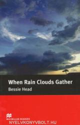 When Rain Clouds Gather - Macmillan Readers Level 5 (ISBN: 9780230024403)