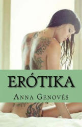 Erotika - Anna Genoves (ISBN: 9781539188759)
