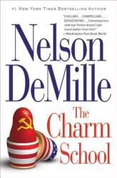 Charm School - Nelson DeMille (ISBN: 9781538744284)