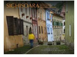 Album Sighisoara, amintiri medievale. Romana, engleza, germana - Florin Andreescu (2010)