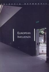 European Influenza (2008)