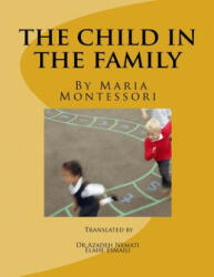 Child in the Family - Dr Azadeh Nemati (ISBN: 9781517564575)