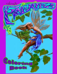 Faeriez: Coloring Book - Gilead Artist (ISBN: 9781517360832)