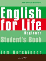 English for Life Beginner Student's Book - Thomas Hutchinson (ISBN: 9780194307253)