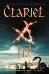 Clariel - Garth Nix (ISBN: 9780061561573)