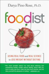Foodist - Darya Pino Rose (ISBN: 9780062201263)