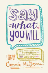 Say What You Will - Cammie McGovern (ISBN: 9780062271112)
