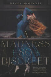 A Madness So Discreet - Mindy McGinnis (ISBN: 9780062320872)