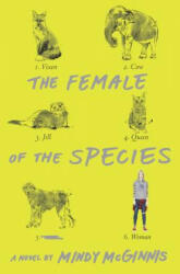 The Female of the Species - Mindy McGinnis (ISBN: 9780062320896)