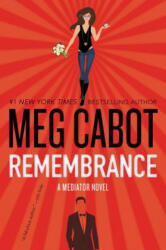 Remembrance - Meg Cabot (ISBN: 9780062379023)