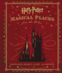 Harry Potter: Magical Places from the Films - Jody Revensen (ISBN: 9780062385659)