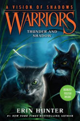Warriors: A Vision of Shadows #2: Thunder and Shadow - Erin Hunter (ISBN: 9780062386410)